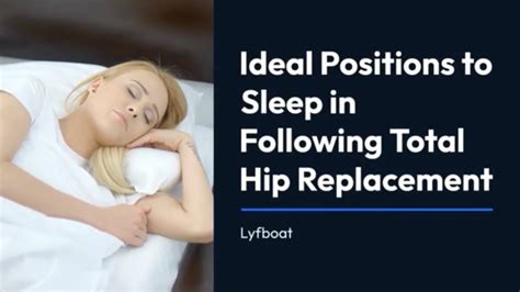 Discover the Best Sleeping Position After Hip Replacement - You Won't Believe What Doctors Recommend!